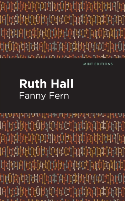 Ruth Hall, Hardback Book