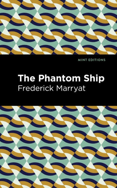 The Phantom Ship, Hardback Book