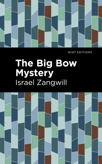 The Big Bow Mystery, Hardback Book