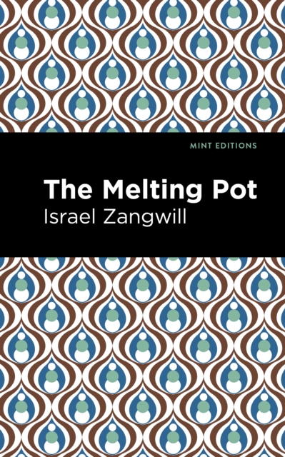 The Melting Pot, Hardback Book