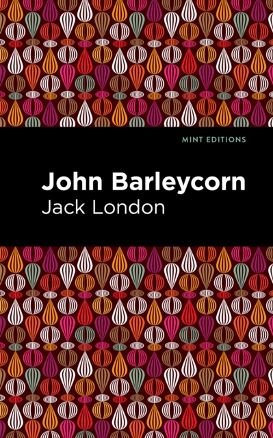 John Barleycorn, Hardback Book