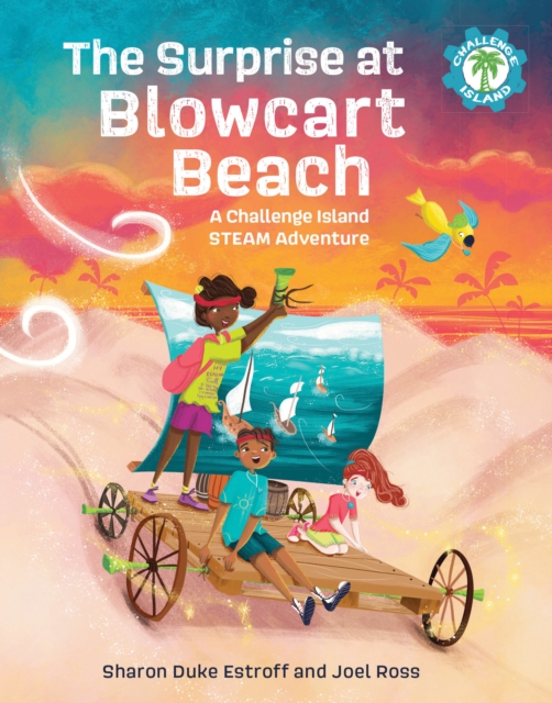 The Surprise at Blowcart Beach : A Challenge Island STEAM Adventure, Paperback / softback Book