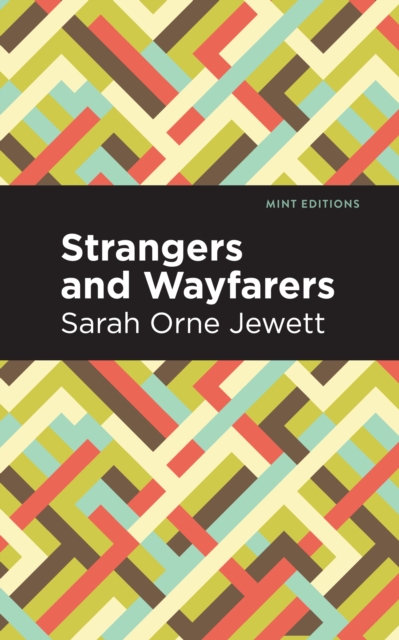 Strangers and Wayfarers, Hardback Book