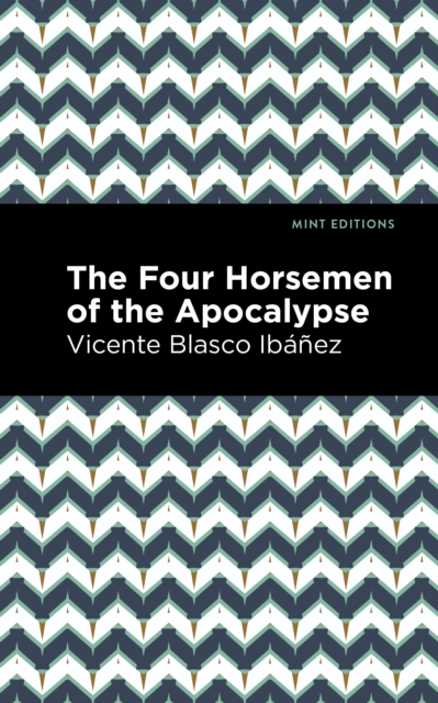 The Four Horsemen of the Apocolypse, Hardback Book
