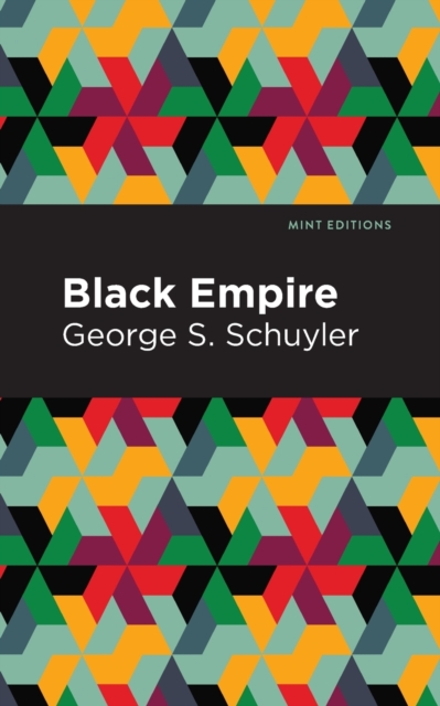 Black Empire : Or, Physical Geography as Modified by Human Action, Paperback / softback Book