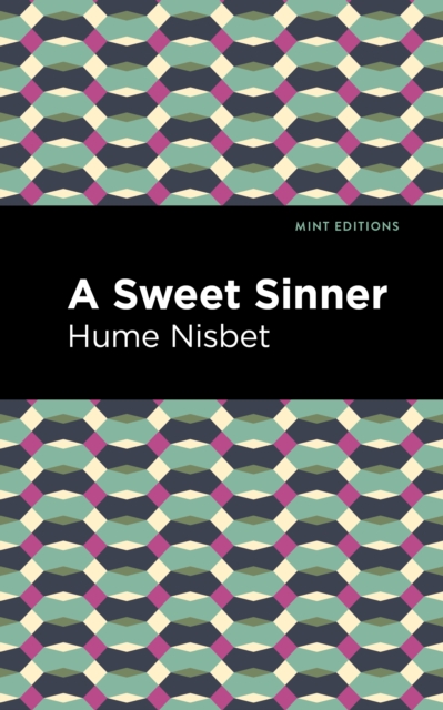 A Sweet Sinner, Hardback Book