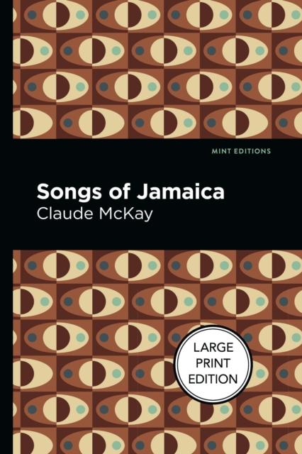 Songs Of Jamaica, Paperback / softback Book