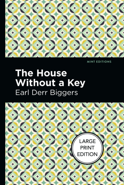 The House Without A Key, Paperback / softback Book