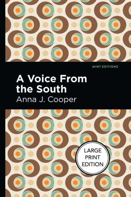 A Voice From The South, Paperback / softback Book