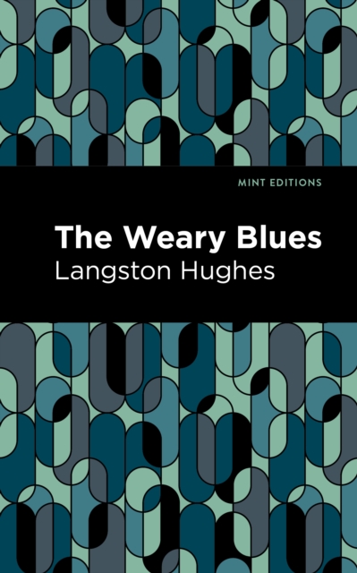 The Weary Blues, Paperback / softback Book