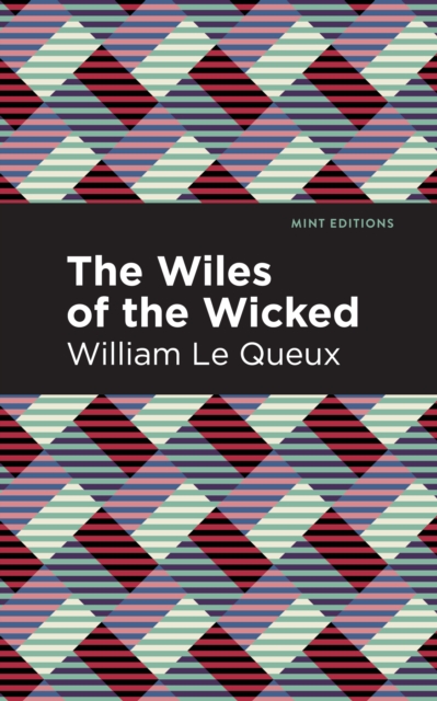 The Wiles of the Wicked, Hardback Book