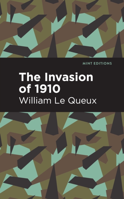 The Invasion of 1910, Hardback Book