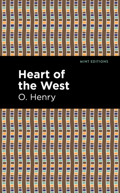 Heart of the West, Hardback Book