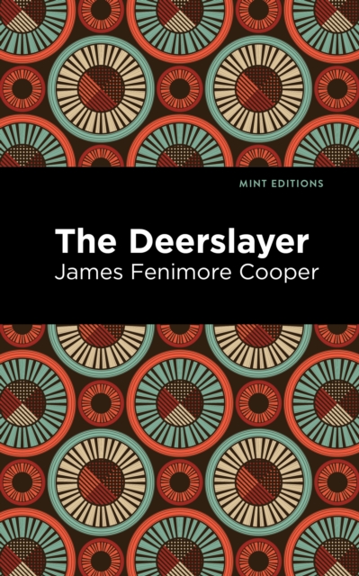 The Deerslayer, Hardback Book