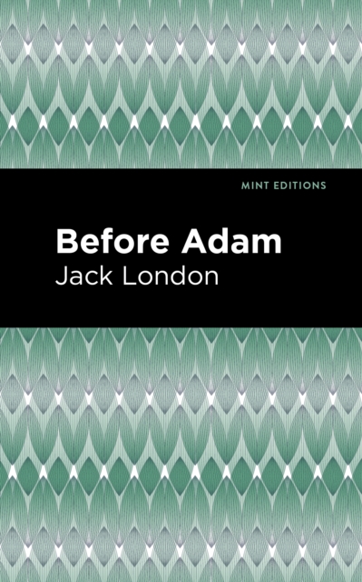 Before Adam, Hardback Book