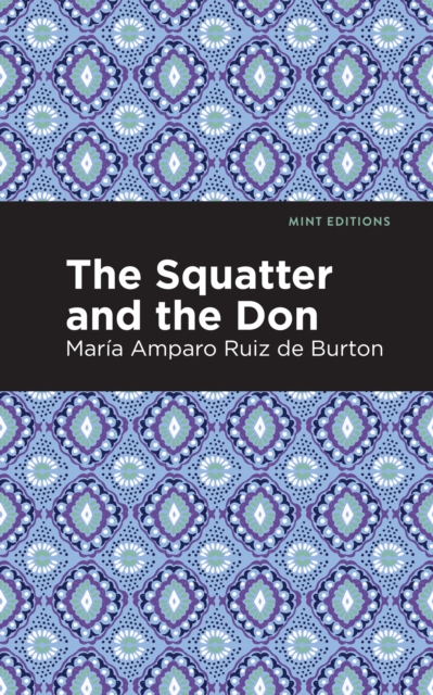 The Squatter and the Don, Hardback Book