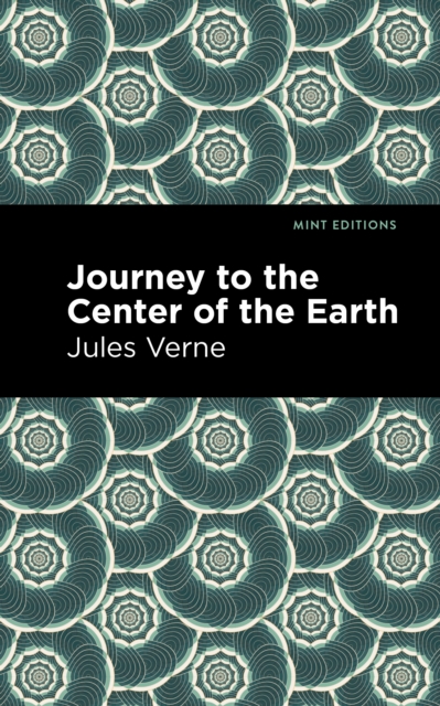 Journey to the Center of the Earth, Hardback Book