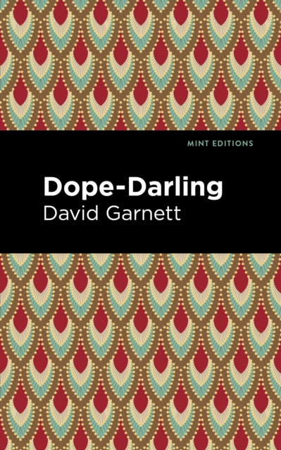 Dope-Darling : A Story of Cocaine, Paperback / softback Book