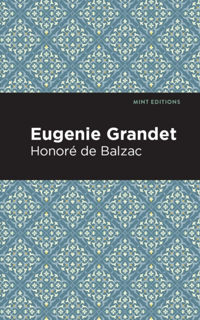 Eugenie Grandet, Hardback Book