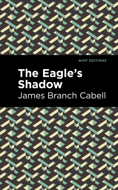 The Eagle's Shadow, Hardback Book