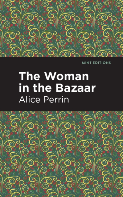 The Woman in the Bazaar, Hardback Book