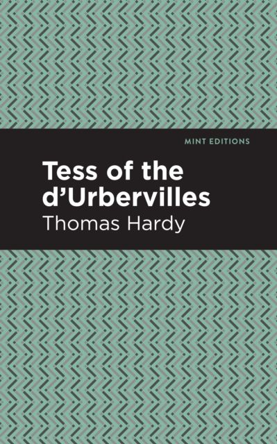 Tess of the d'Urbervilles, Paperback / softback Book