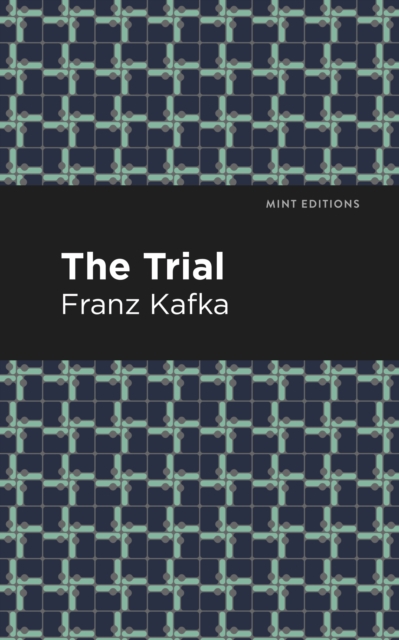 The Trial, Paperback / softback Book