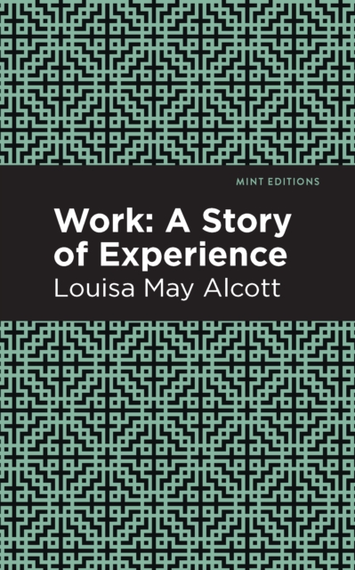 Work : A Story of Experience, Paperback / softback Book