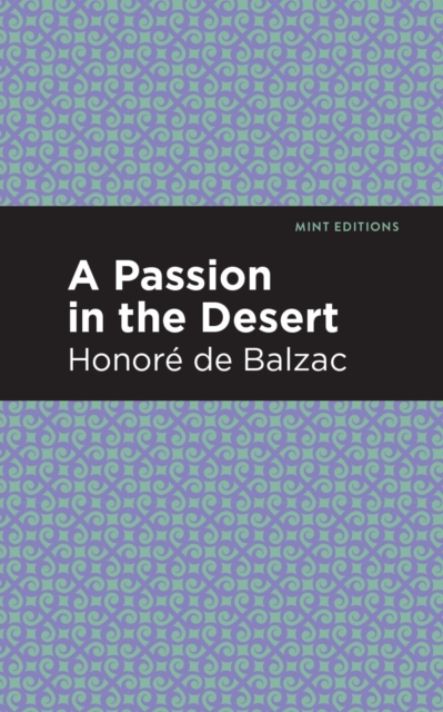 A Passion in the Desert, Paperback / softback Book