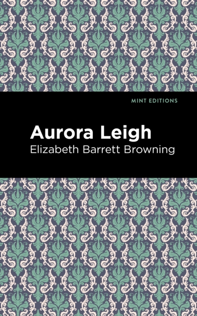 Aurora Leigh, Paperback / softback Book