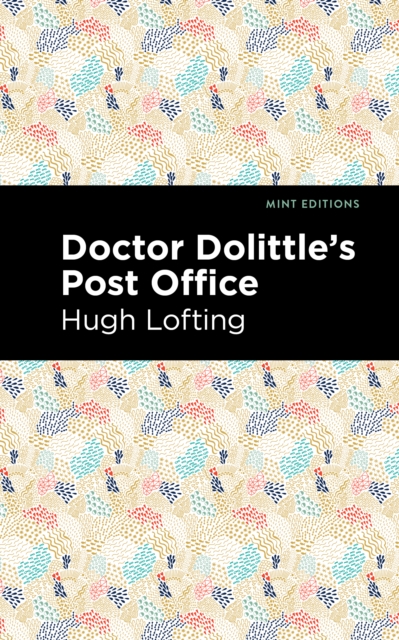 Doctor Dolittle's Post Office, Paperback / softback Book