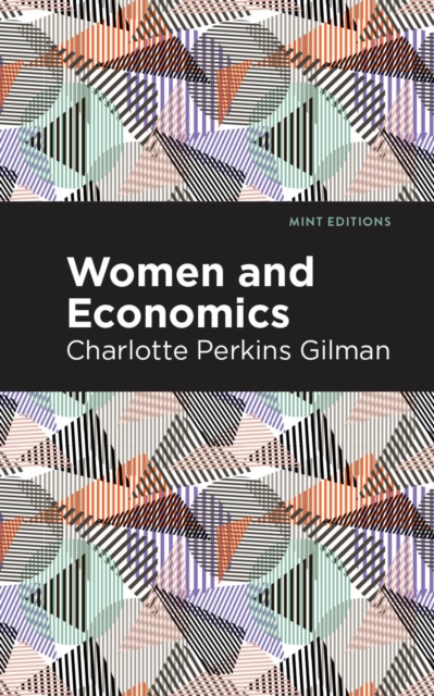 Women and Economics, Paperback / softback Book
