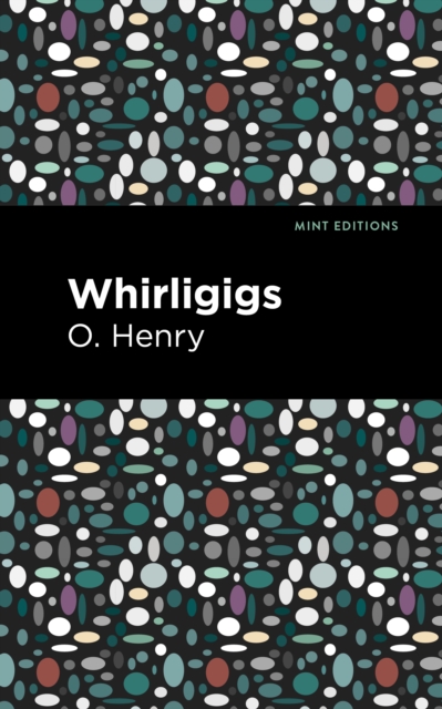 Whirligigs, Paperback / softback Book