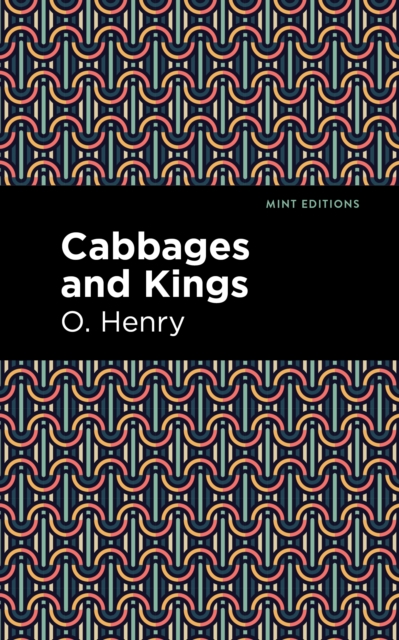 Cabbages and Kings, Paperback / softback Book