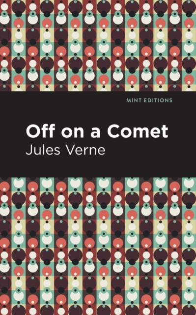 Off On a Comet, Paperback / softback Book