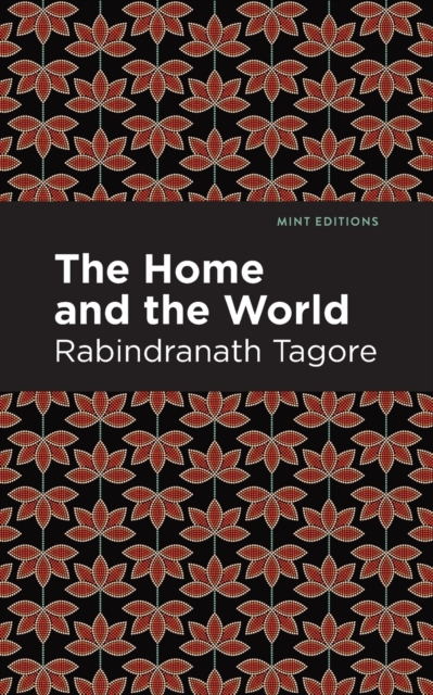 The Home and the World, Paperback / softback Book