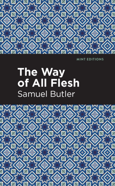 The Way of All Flesh, EPUB eBook