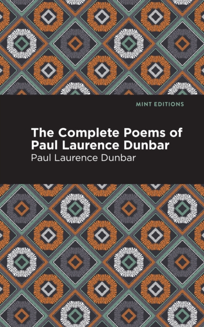 The Complete Poems of Paul Laurence Dunbar, EPUB eBook
