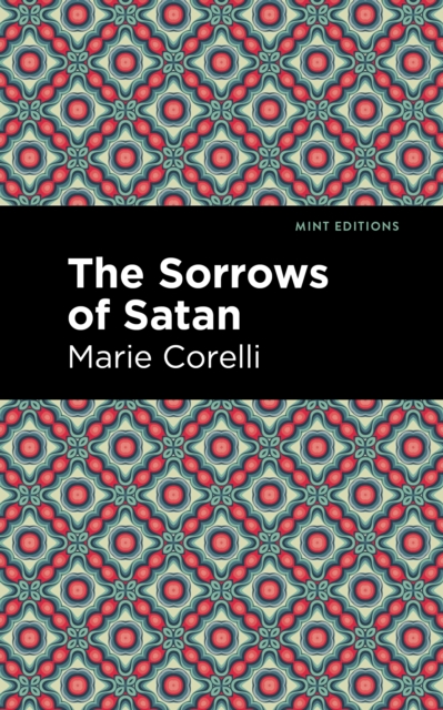 The Sorrows of Satan, Paperback / softback Book