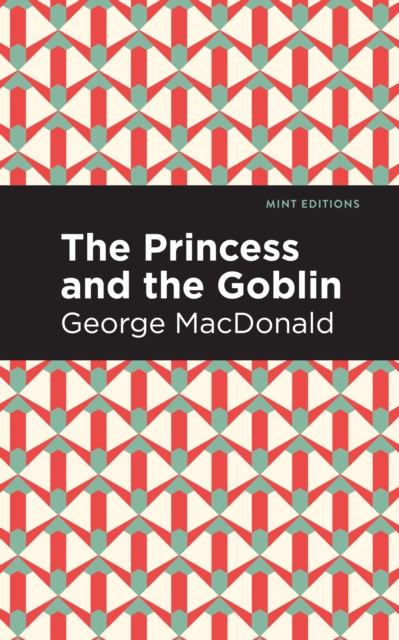 The Princess and the Goblin, EPUB eBook