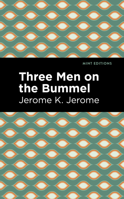 Three Men on the Bummel, Paperback / softback Book