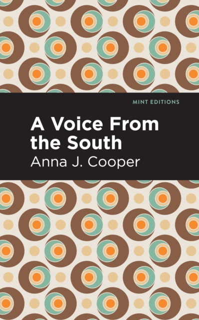 A Voice From the South, EPUB eBook