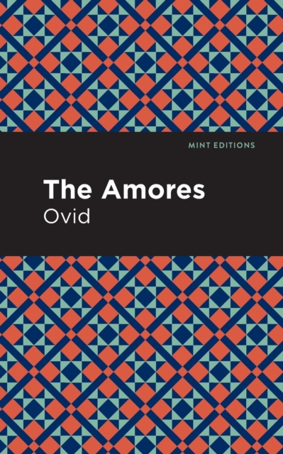 The Amores, Paperback / softback Book