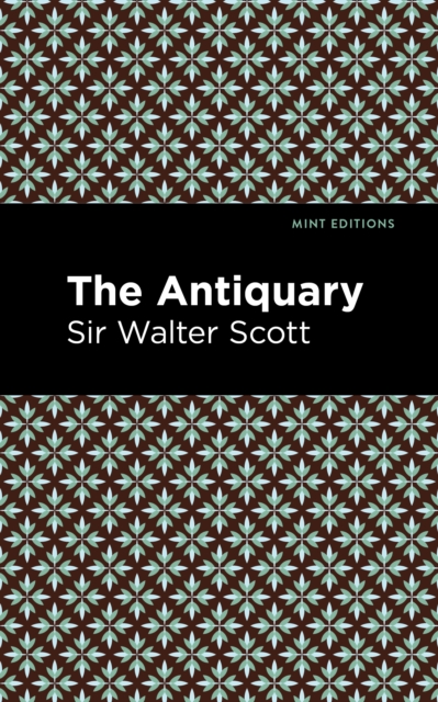 The Antiquary, Paperback / softback Book