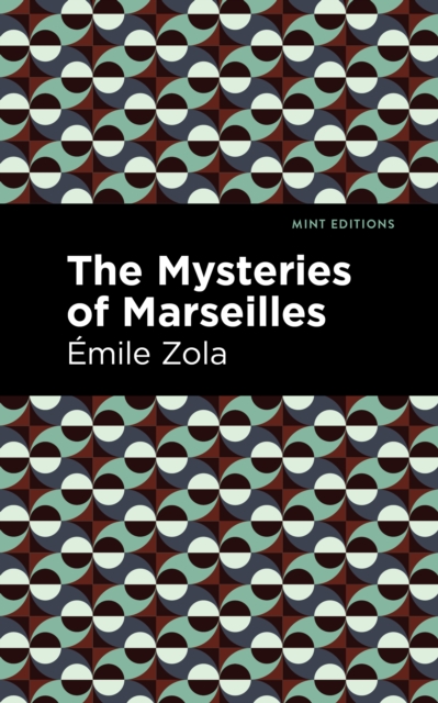 The Mysteries of Marseilles, Paperback / softback Book