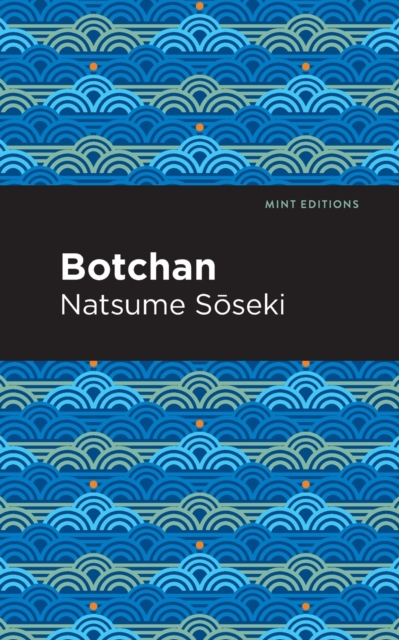 Botchan, Paperback / softback Book