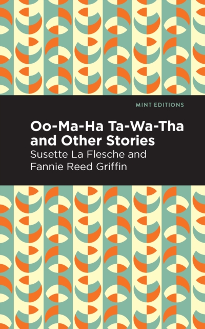 Oo-Ma-Ha-Ta-Wa-Tha and Other Stories, Paperback / softback Book
