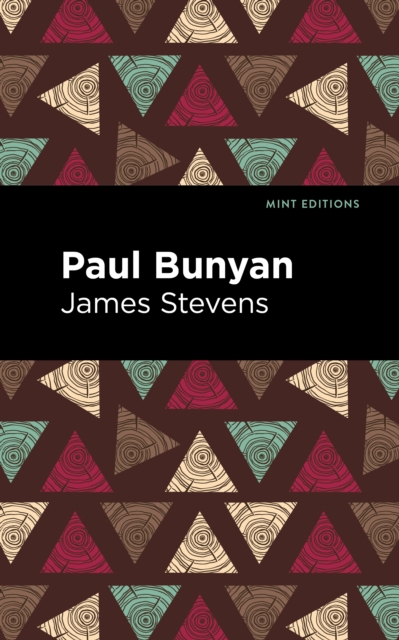 Paul Bunyan, Paperback / softback Book