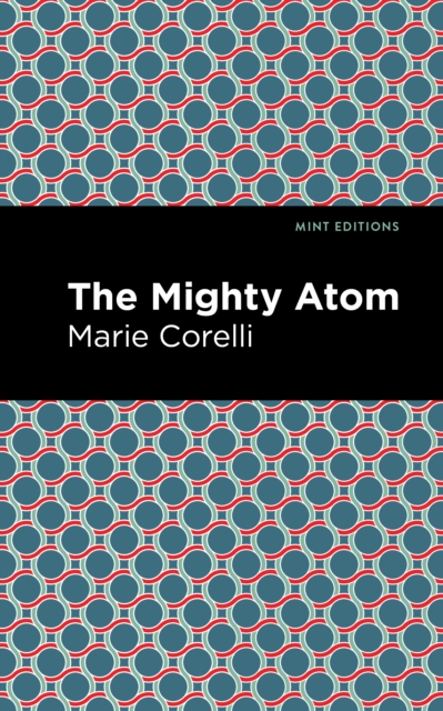 The Mighty Atom, Paperback / softback Book