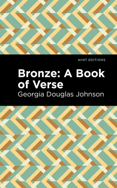 Bronze: A Book of Verse, Paperback / softback Book